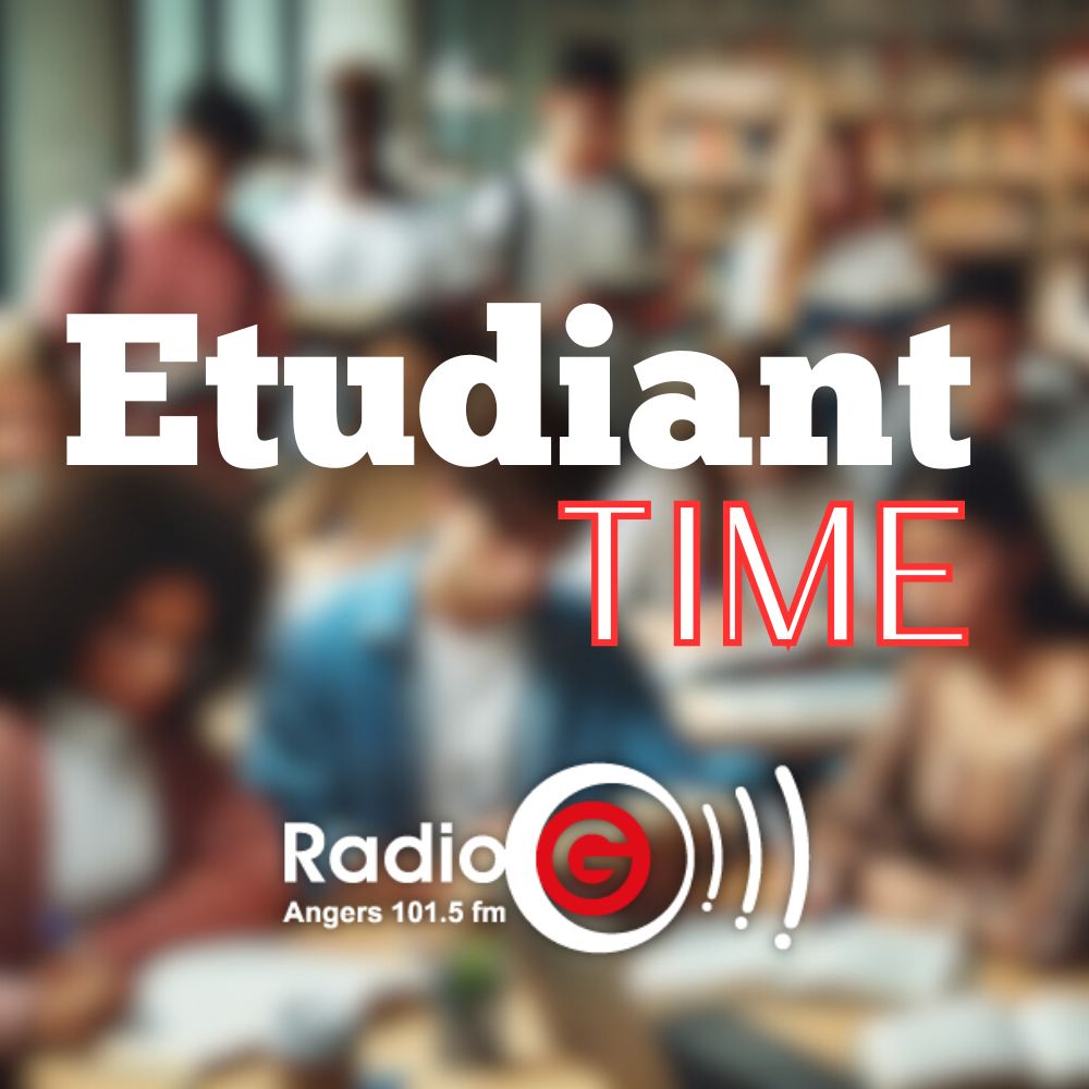 Etudiant Time - Radio G! Etudiant Time du 20 05 2025