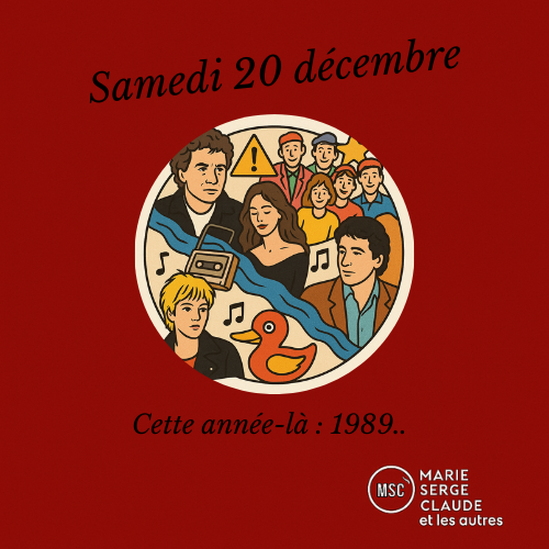 Marie, serge, Claude et les autres Marie, serge, Claude et les autres du 20 12 2025