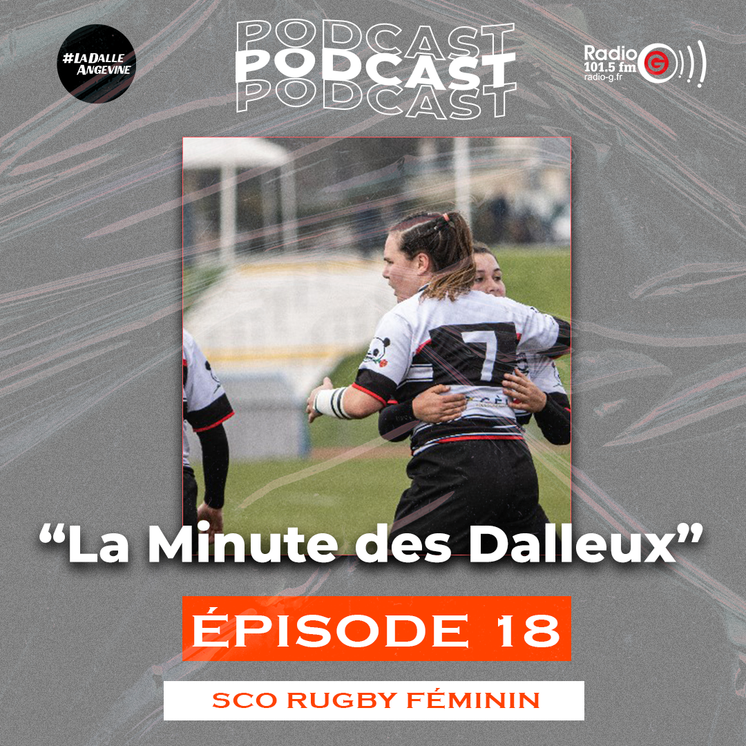 Minute Dalleux La minute des Dalleux - SCO Rugby Féminin