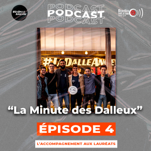 Minute Dalleux la minute des dalleux - À la rencontre de nos lauréats